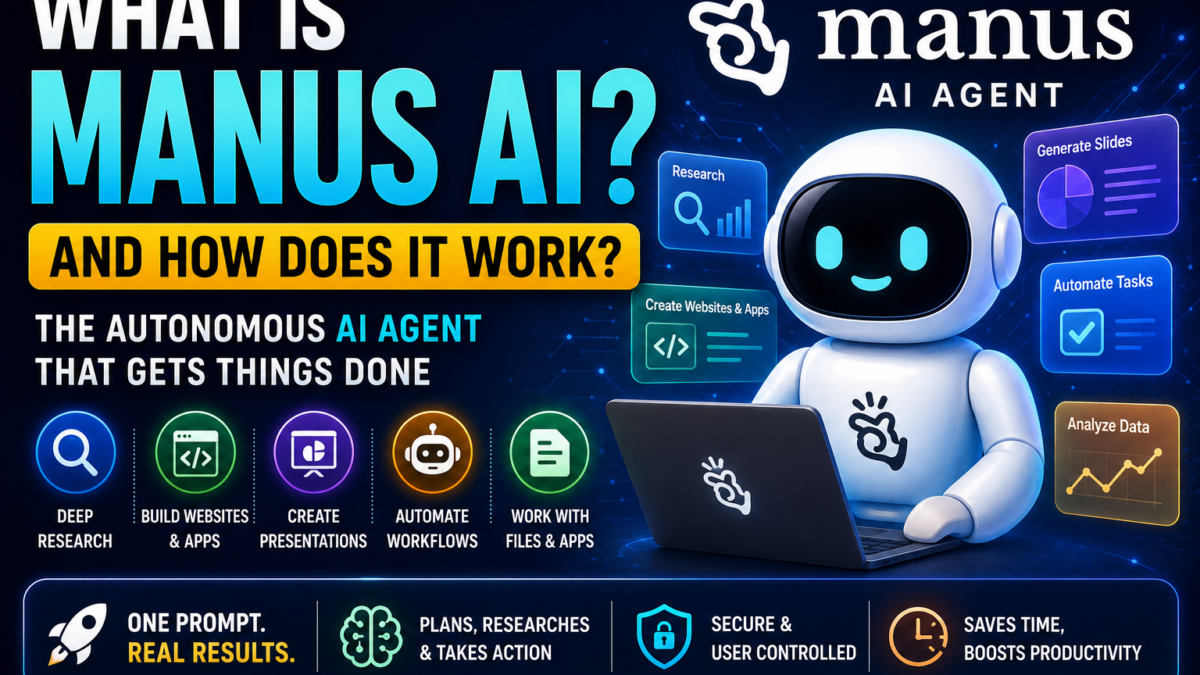 What Is Manus AI and How Does It Work?