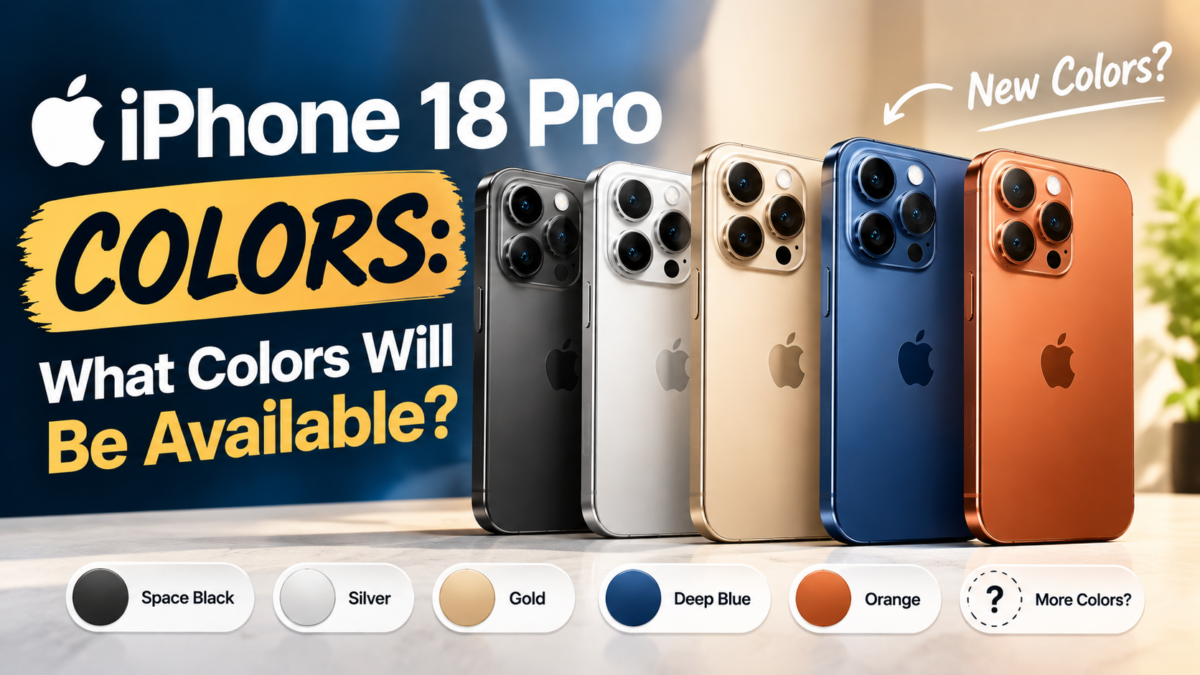 iPhone 18 Pro official colors: Black, Silver, Glacier, and Burgundy